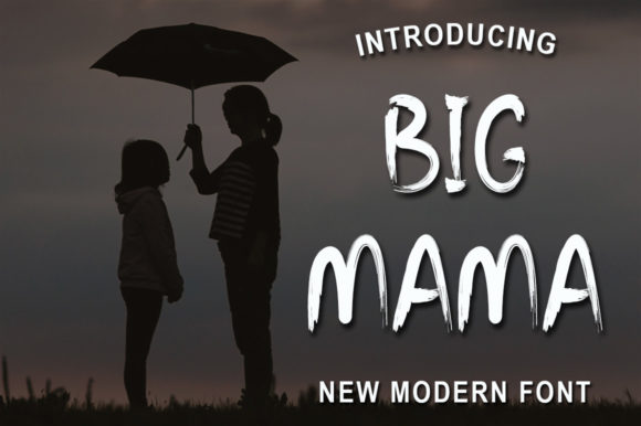 Big Mama: A Friendly Font for Editorial Design