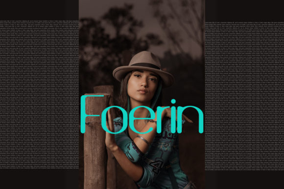 Foerin Typeface First Impressions and Practical Use