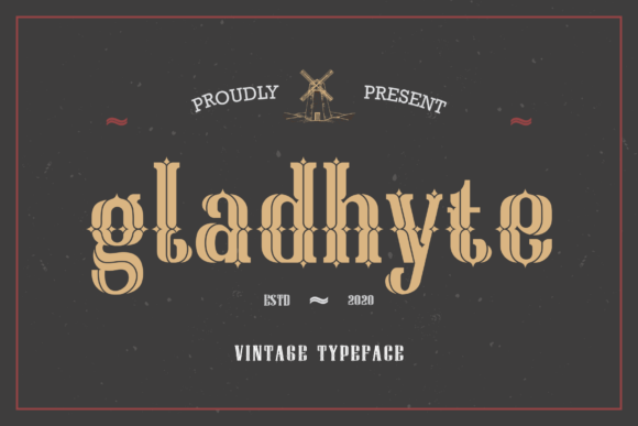 Gladhyte: A Vintage-Inspired Display Font for Editorial Projects