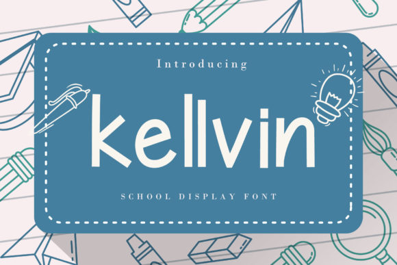 Kellvin Font for Handmade Creations