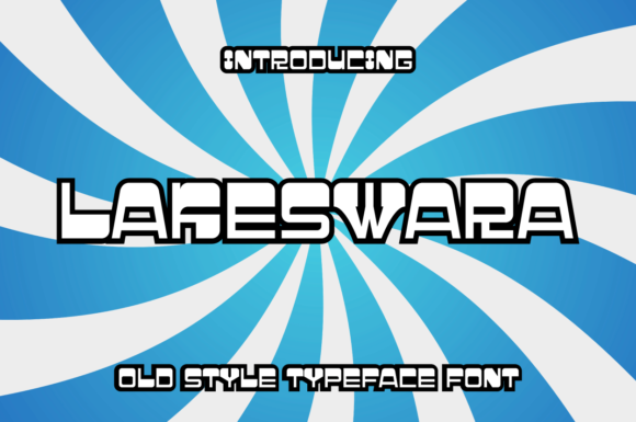 Lakeswara: A Cool Urban Font for Creative Branding