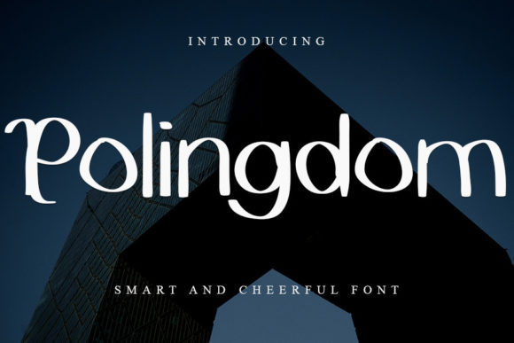 Polingdom: A Versatile Display Font for Modern Branding